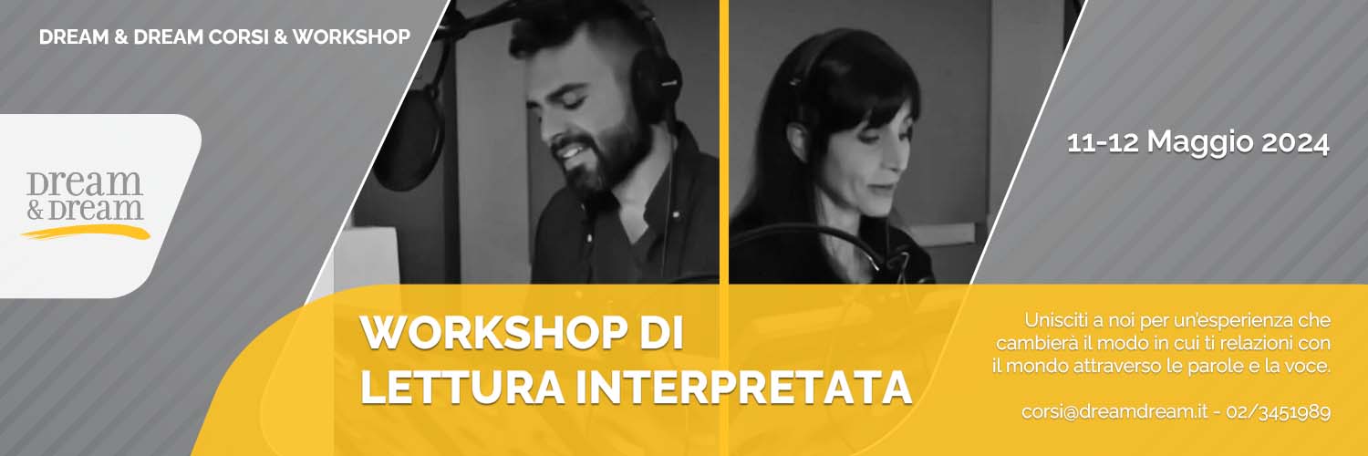 Workshop di Lettura Interpretata “PRO VOICE READING” Maggio 2024